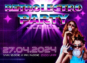 Retrolectro Party 27.04.2024